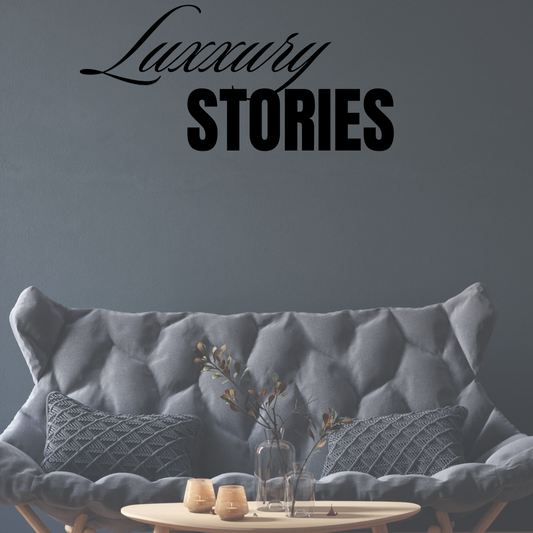 LUXXURY STORIES